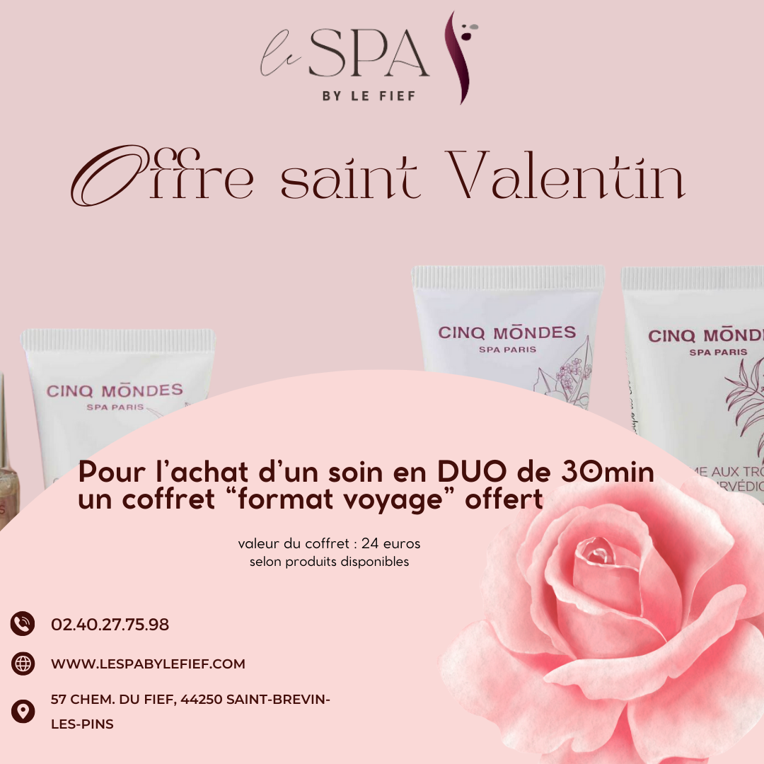 Offre Saint Valentin 2024 à LE SPA by Le Fief